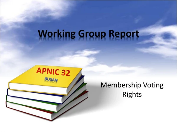 Working Group Report