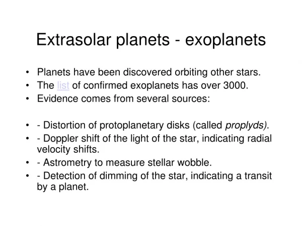 Extrasolar planets - exoplanets