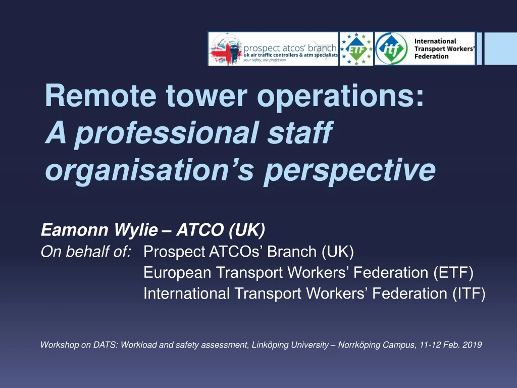 remote tower operations a professional staff organisation s perspective