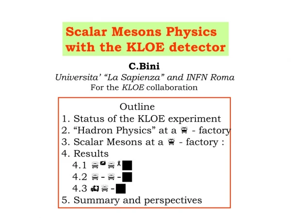 Scalar Mesons Physics with the KLOE detector