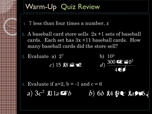 Warm-Up Quiz Review