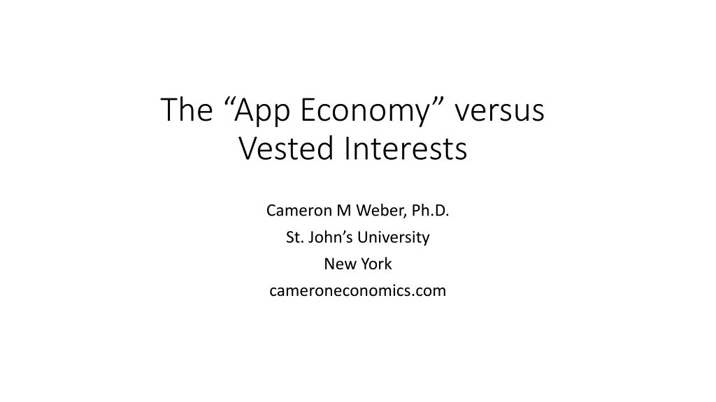 the app economy versus vested interests