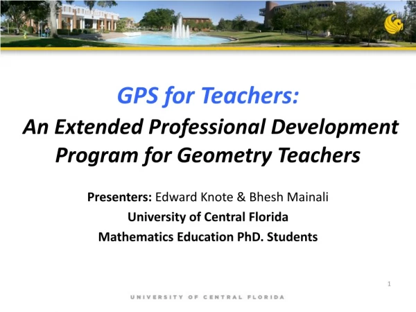 GPS for Teachers : An Extended Professional Development Program for Geometry Teachers