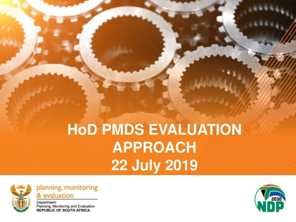 HoD PMDS EVALUATION APPROACH 22 July 2019
