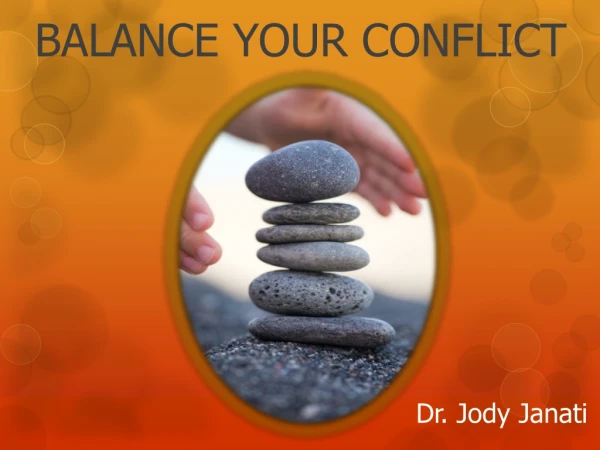 BALANCE YOUR CONFLICT BALANCE YOUR CONFLICT