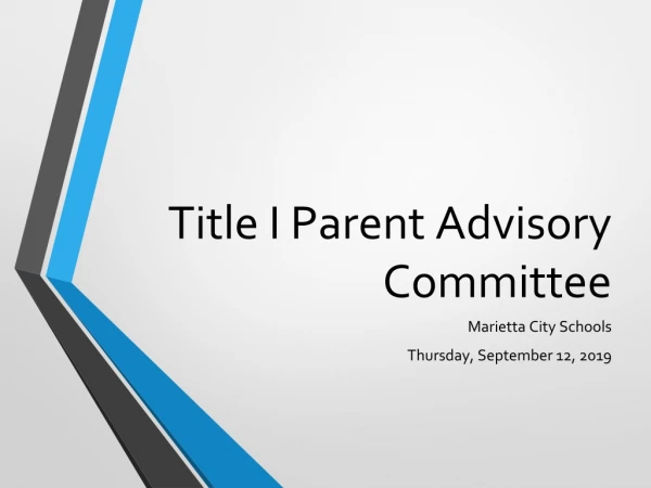 Title I Parent Advisory Committee