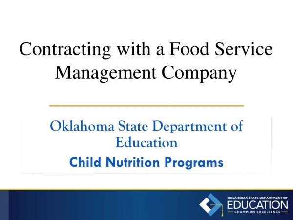 Contracting with a Food Service Management Company