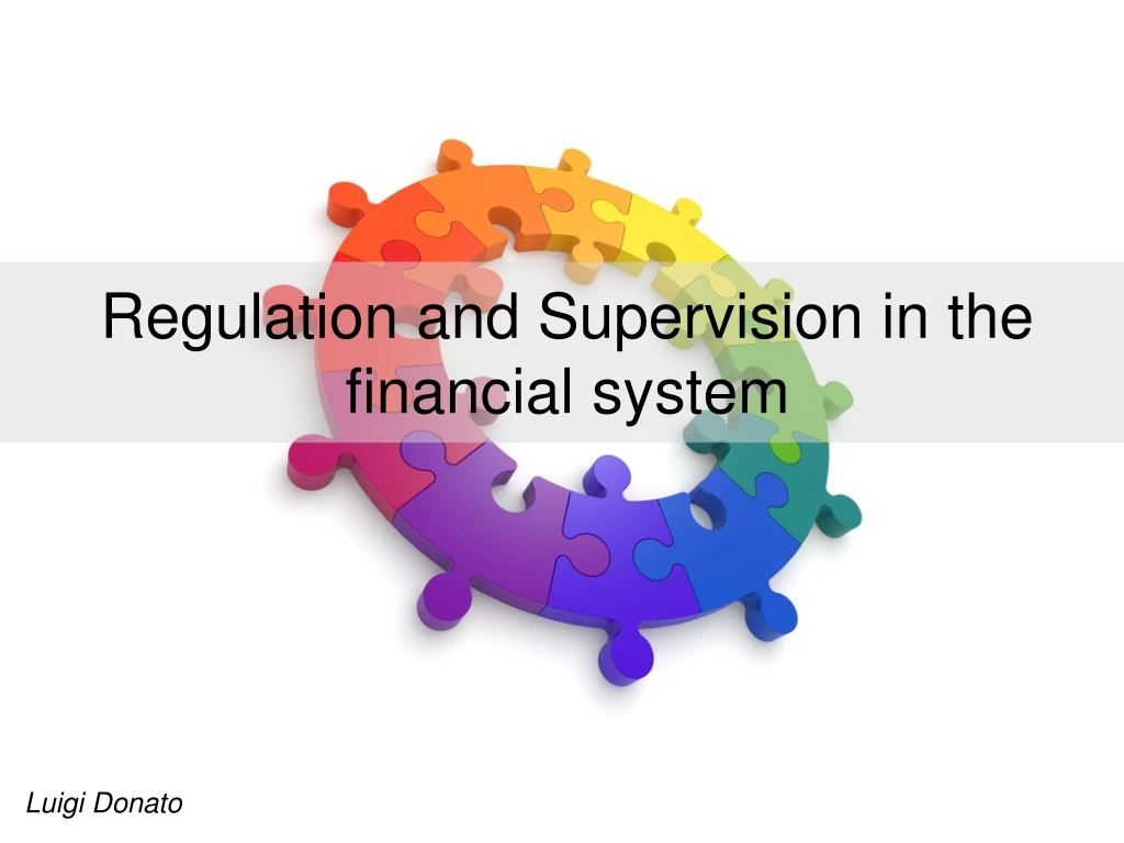 regulation and supervision in the financial system