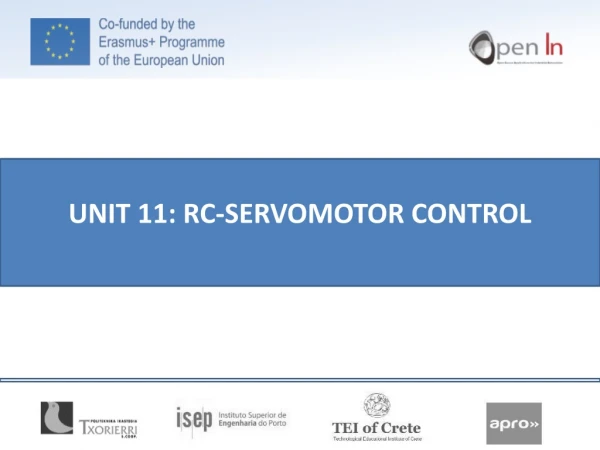 UNIT 11: RC-SERVOMOTOR CONTROL