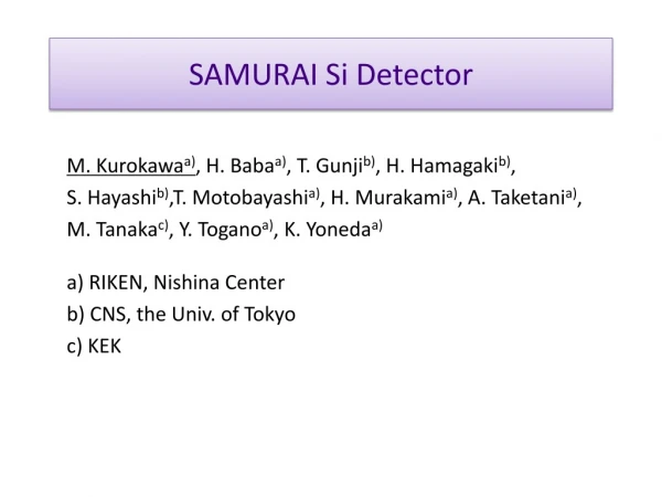 SAMURAI Si Detector