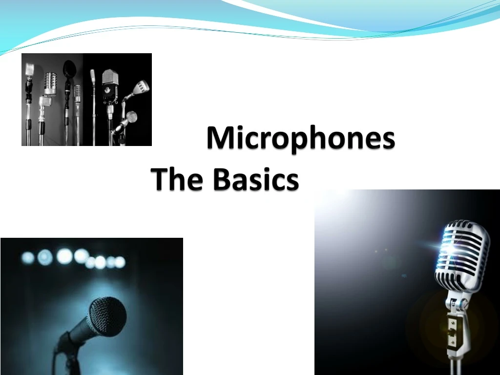 microphones the basics