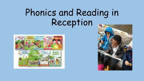 Phonics and Reading in Reception