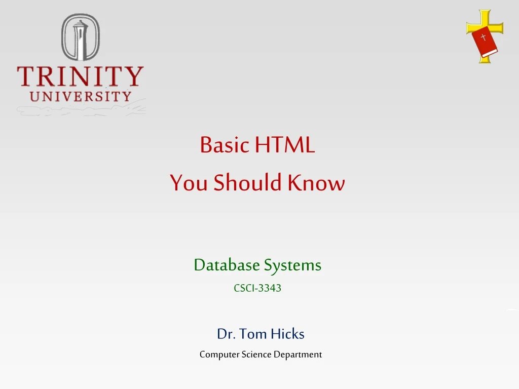 basic html you should know database systems csci