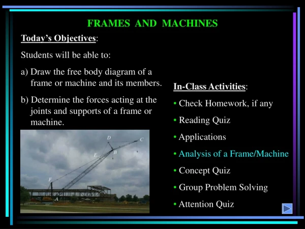 FRAMES AND MACHINES