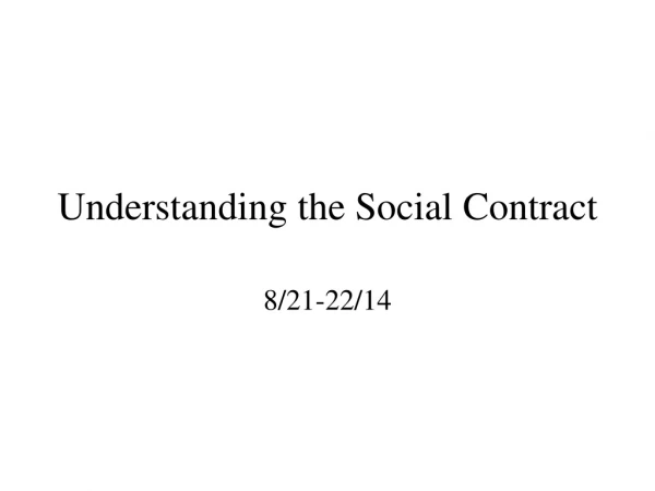 Understanding the Social Contract