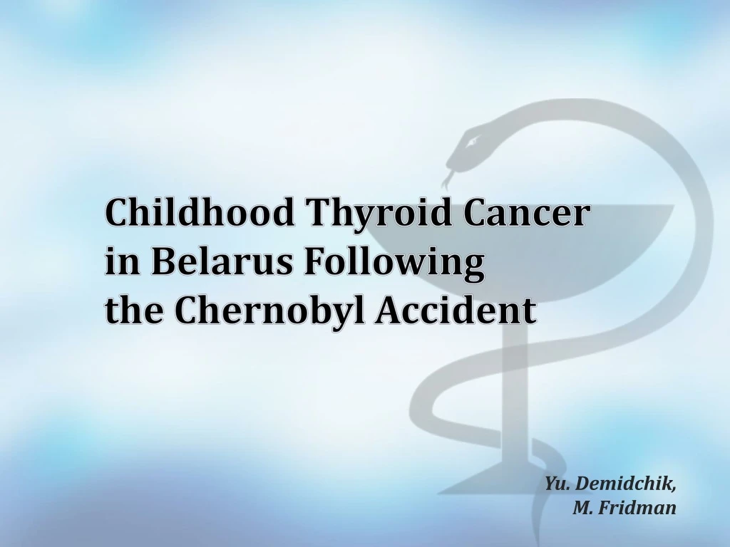 childhood thyroid cancer in belarus following