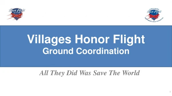 Villages Honor Flight Ground Coordination