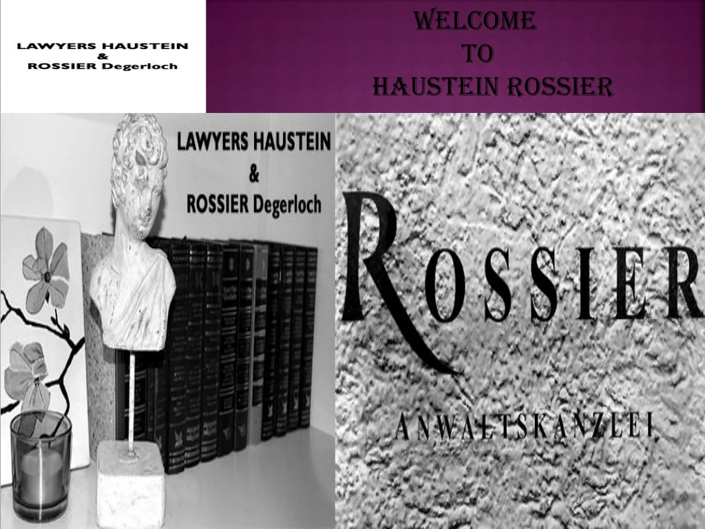 welcome to haustein rossier