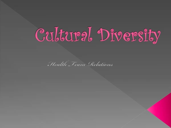 Cultural Diversity