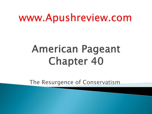 American Pageant Chapter 40