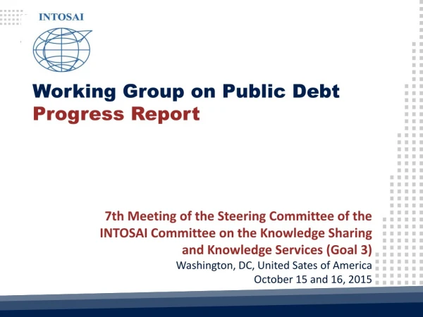 Working Group on Public Debt Progress Report