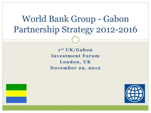 World Bank Group - Gabon Partnership Strategy 2012-2016