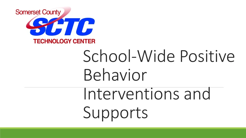 school wide positive behavior interventions and supports