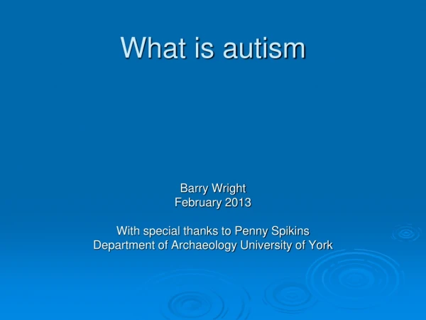 What is autism