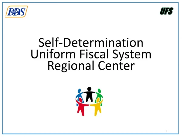 Self-Determination Uniform Fiscal System Regional Center