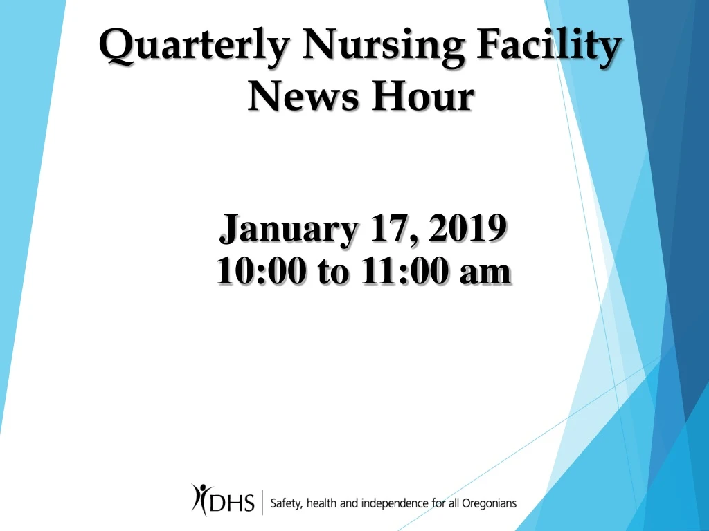 quarterly nursing facility news hour