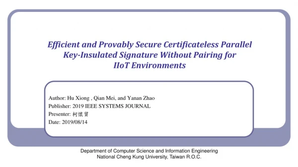 Author: Hu Xiong , Qian Mei, and Yanan Zhao Publisher: 2019 IEEE SYSTEMS JOURNAL