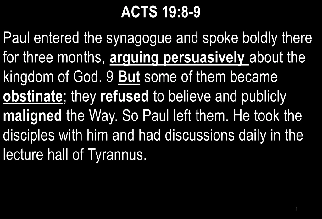 acts 19 8 9 paul entered the synagogue and spoke