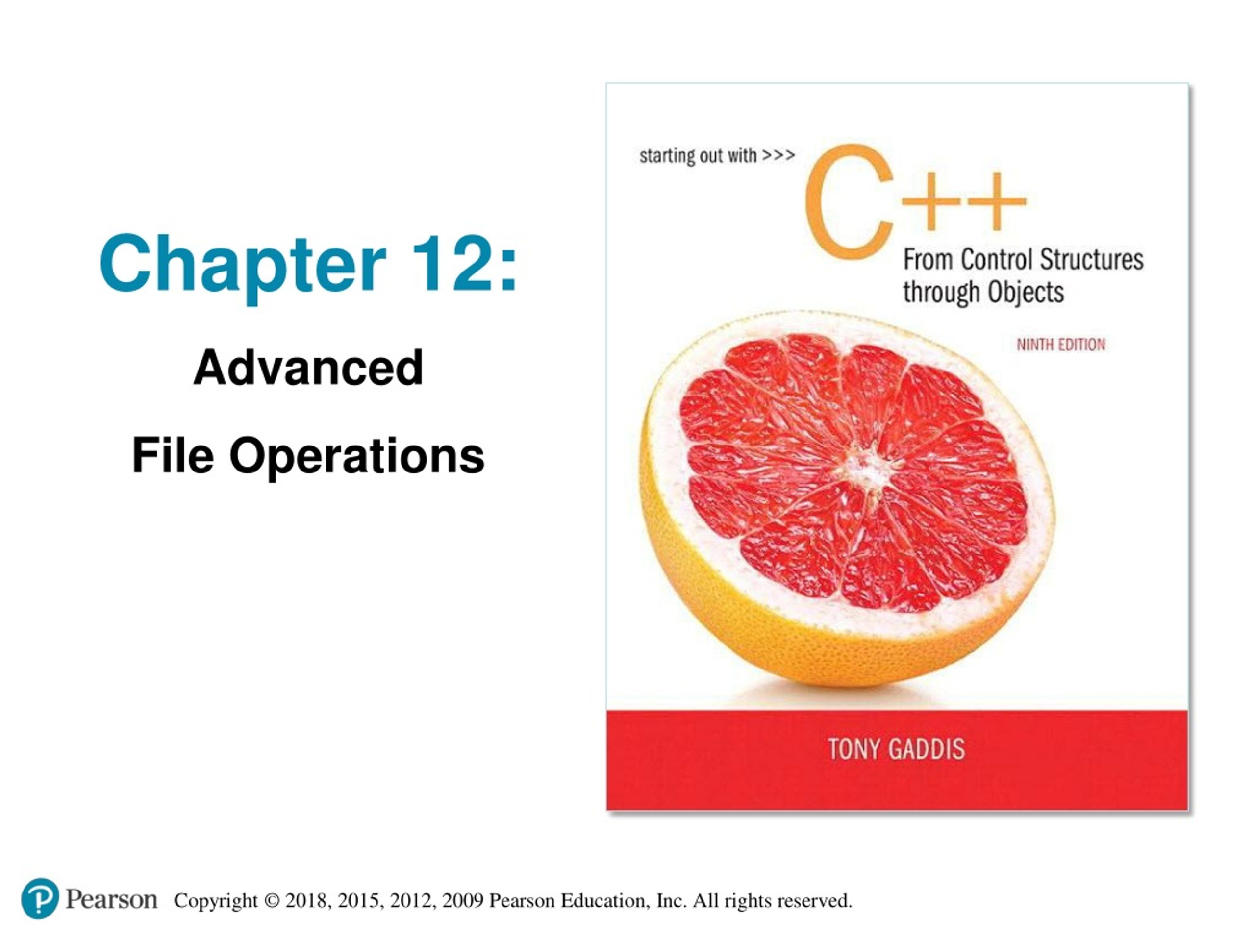 Chapter 12: Advanced File Operations - slide 1