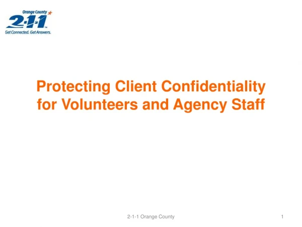 Protecting Client Confidentiality for Volunteers and Agency Staff