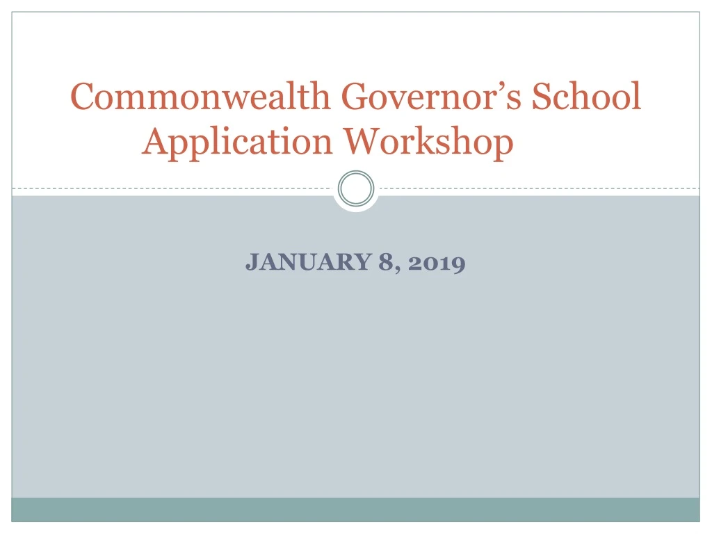 commonwealth governor s school application workshop