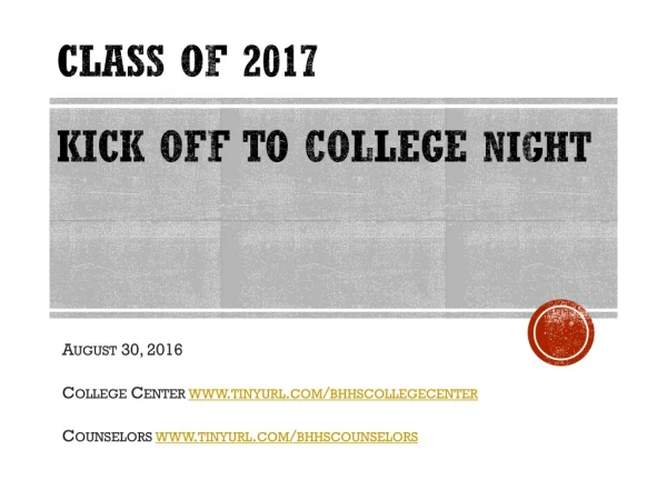 Class of 2017 Kick Off to College Night