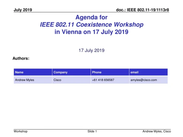 Agenda for IEEE 802.11 Coexistence Workshop in Vienna on 17 July 2019