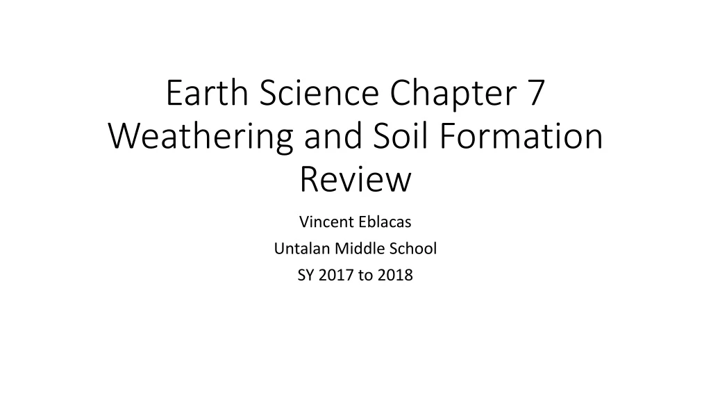 earth science chapter 7 weathering and soil formation review