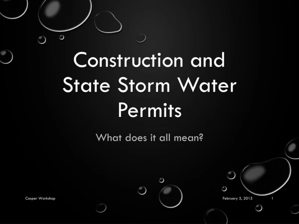 Construction and State Storm Water Permits