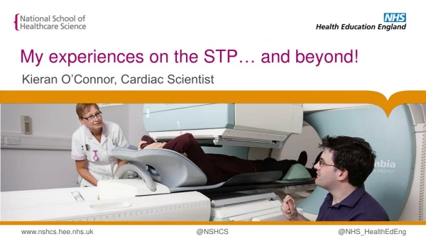 My experiences on the STP … and beyond!