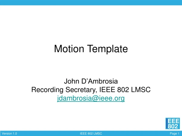 Motion Template