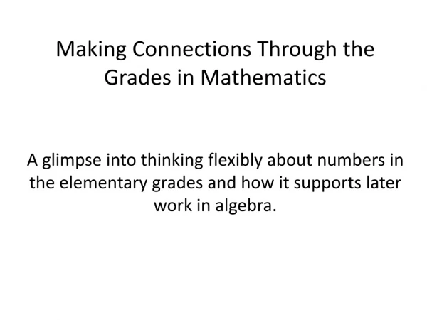Making Connections Through the Grades in Mathematics