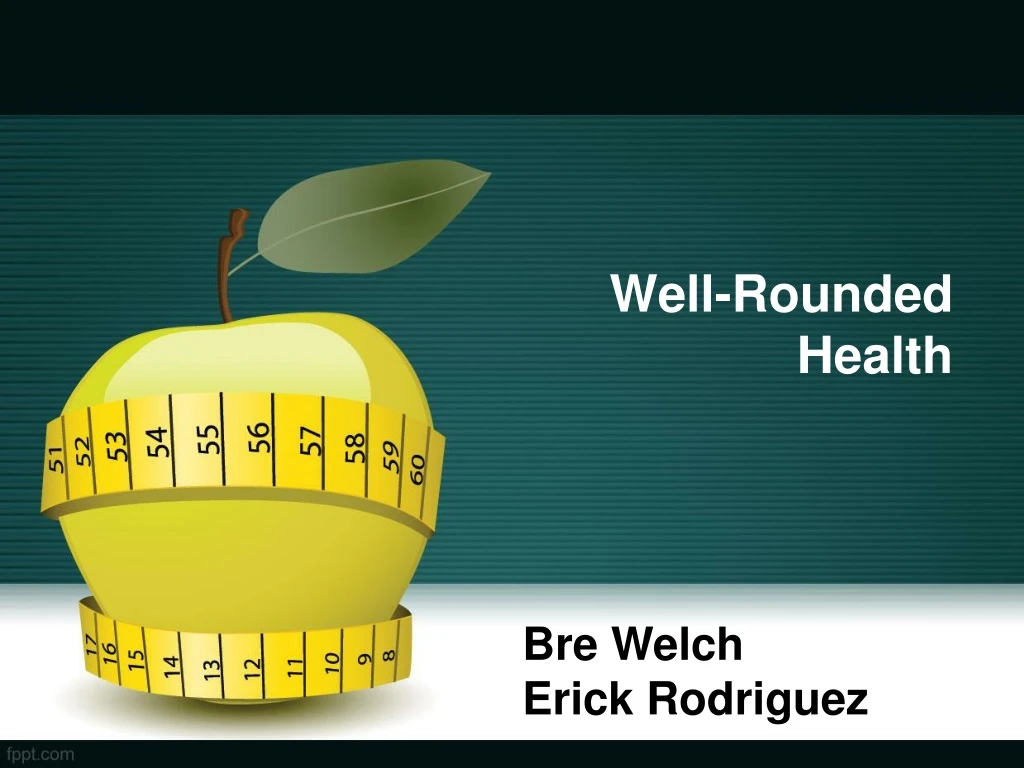 well rounded health