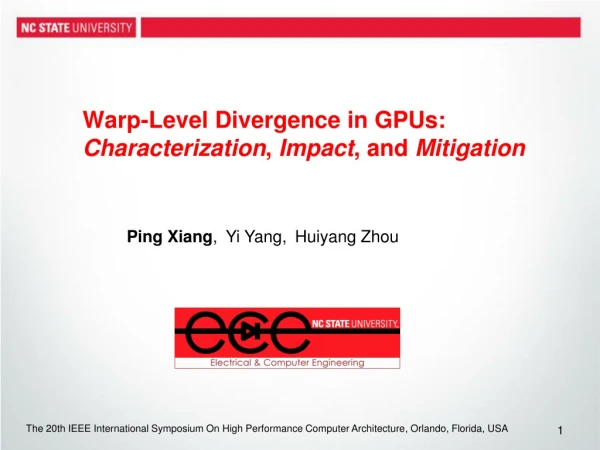 Warp-Level Divergence in GPUs: Characterization , Impact , and Mitigation