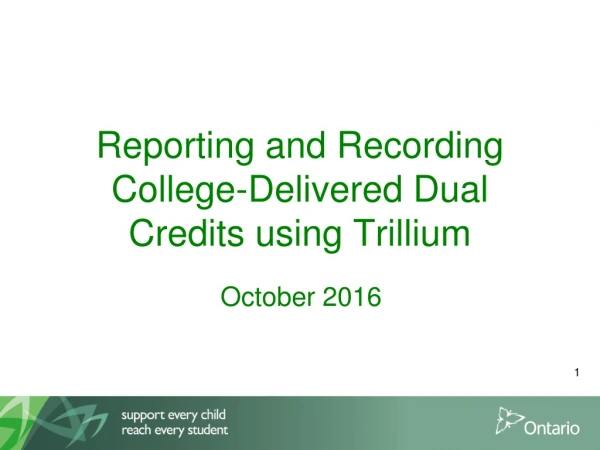 Reporting and Recording College-Delivered Dual Credits using Trillium