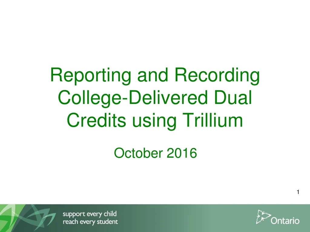 reporting and recording college delivered dual credits using trillium