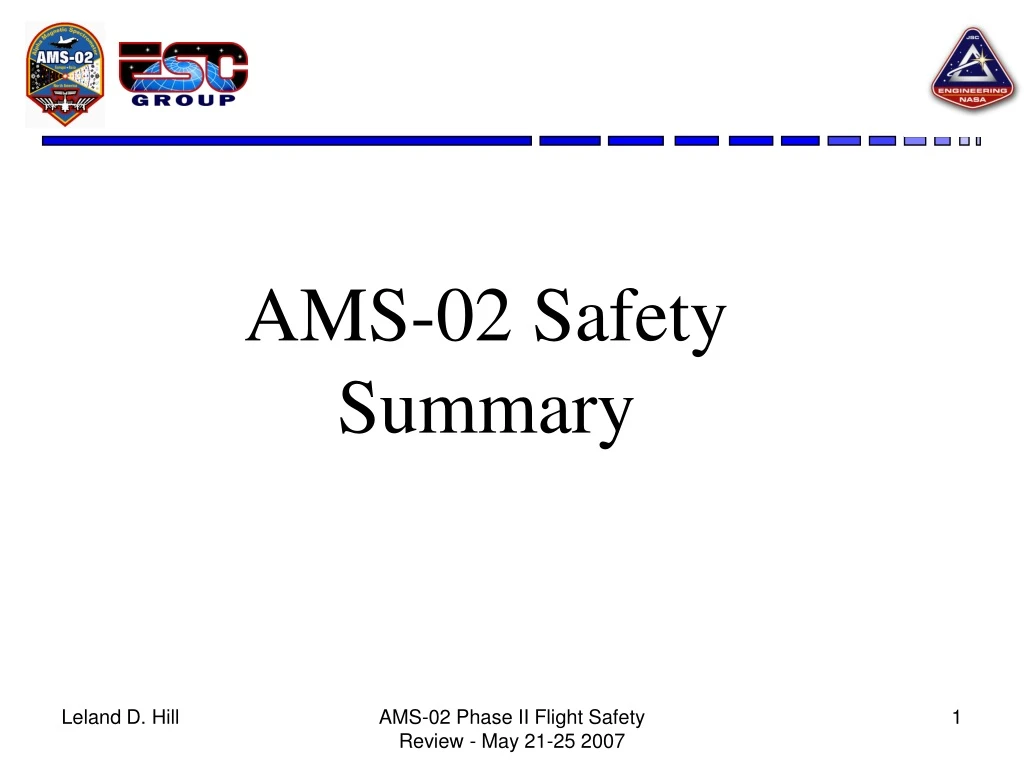 ams 02 safety summary