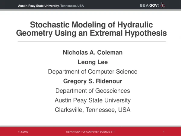Stochastic Modeling of Hydraulic Geometry Using an Extremal Hypothesis