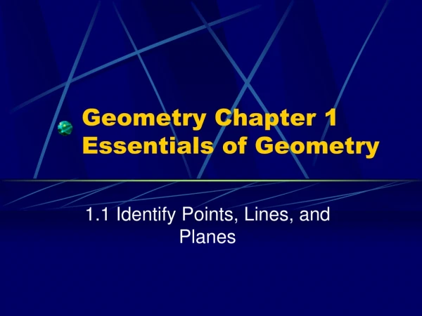 Geometry Chapter 1 Essentials of Geometry