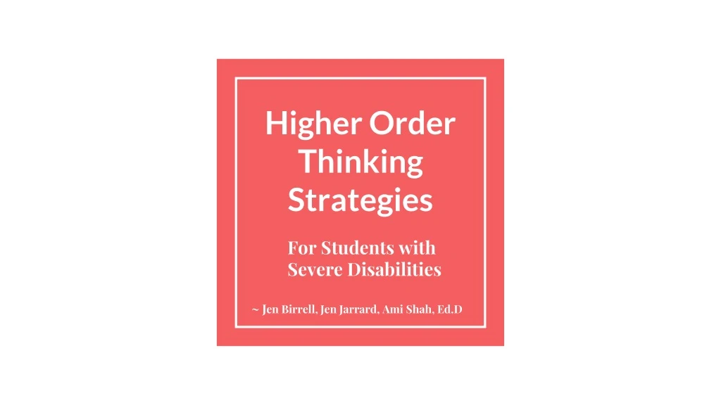higher order thinking strategies